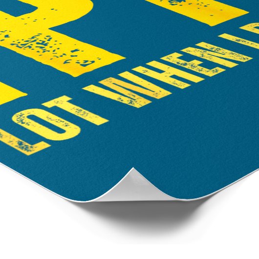 (on Back) Ipa Lot When I Drink Funny Beer Drinking ポスター (角)