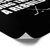 (on Ck) Leave Me Alone My Hockey Team Is Going Thr ポスター (角)