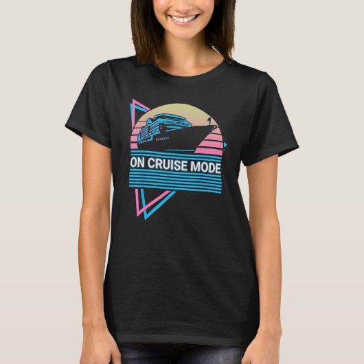 On Cruise Mode On Cruise Mode Cruising Retro Tシャツ (正面)