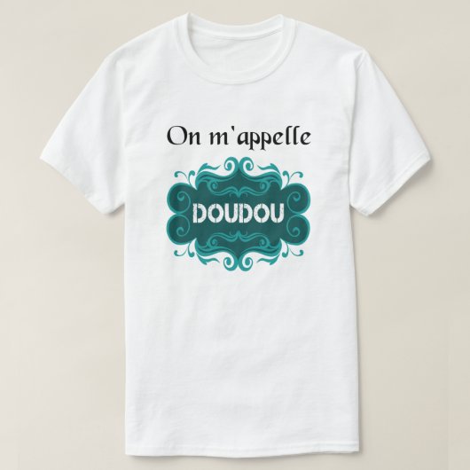 On m'appelle doudou tシャツ (デザイン正面)