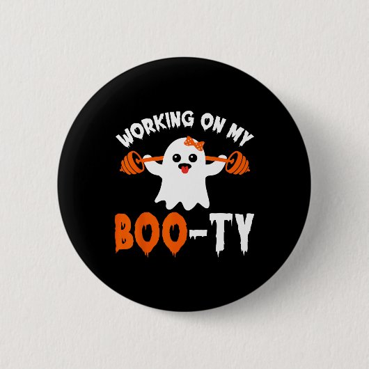 On My Boo-ty Gym Boty-Tee幽霊プンメンズウィメンズ 缶バッジ (正面)