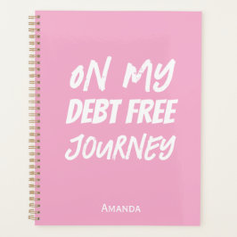 'On My Debt Free Journey' Pink Focused Organized プランナー手帳