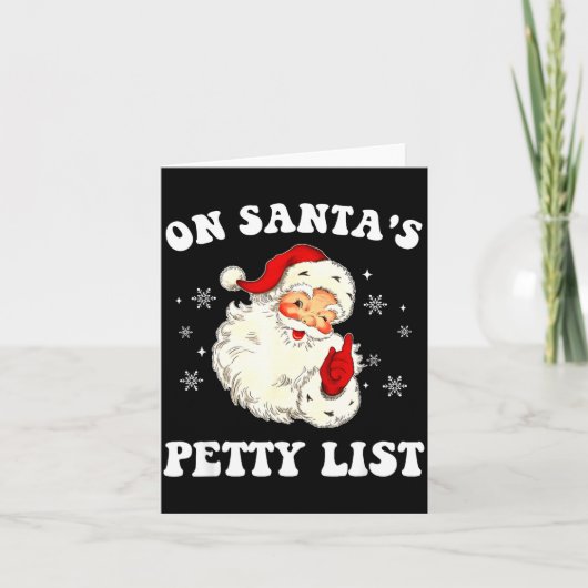 On Santa's Petty List Santa Christmas Xmas Holiday カード (正面)