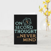 On Second Thought Never Mind, Funny Gift For Men,  カード (黄色い花)