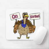 On Strike - Talking Turkey マウスパッド (マウス)