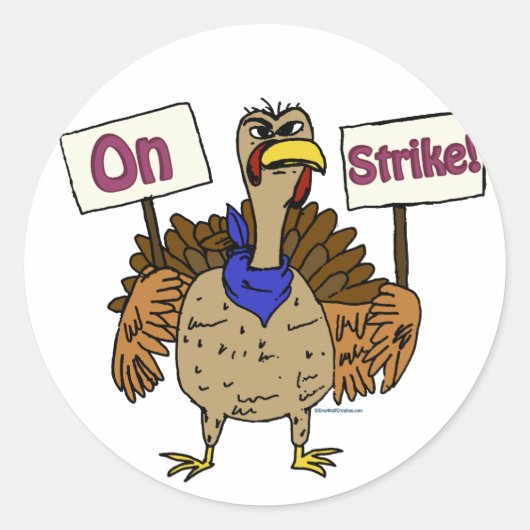 On Strike - Talking Turkey ラウンドシール (正面)