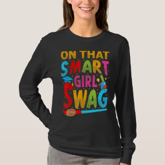 On That Girl 頭が切れるスワッグ – 化学おもしろい学校 Tシャツ