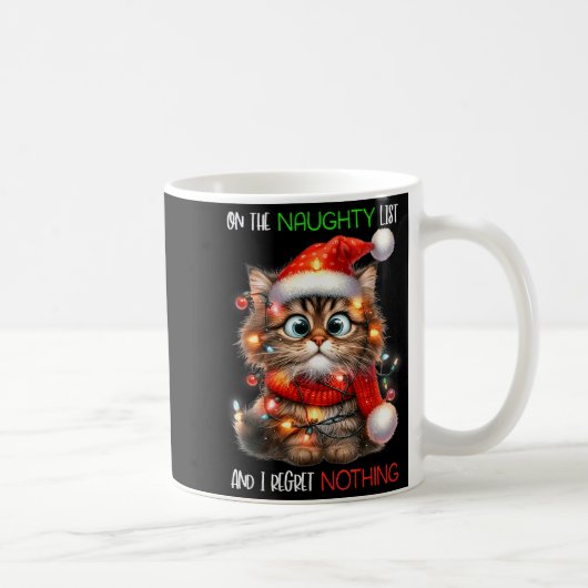 On The Naughty List And I Regret Nothing Cat Chris コーヒーマグカップ (右)