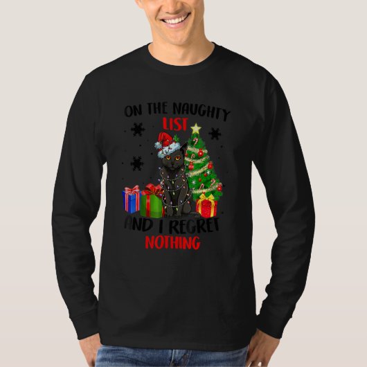 On The Naughty List And I Regret Nothing Cat Chris Tシャツ (正面)