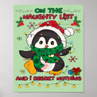 on the naughty list and i regret nothing peguin ch ポスター