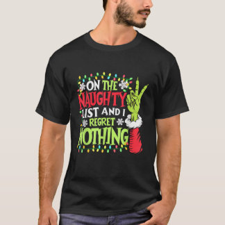 On The Naughty List And I Regret Nothing Unisex Ad Tシャツ
