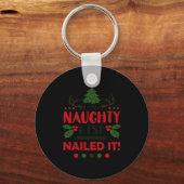 On The Naughty List Nailed It Christmas  キーホルダー (正面)