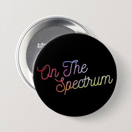 On The Spectrum, Black & Rainbow, Autism Awareness 缶バッジ (正面&裏面)