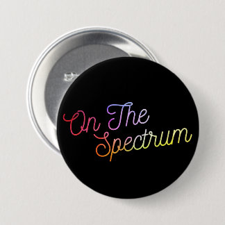 On The Spectrum, Black & Rainbow, Autism Awareness 缶バッジ