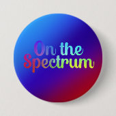 On The Spectrum, Rainbow Gradien, Autism Areness 缶バッジ (正面)