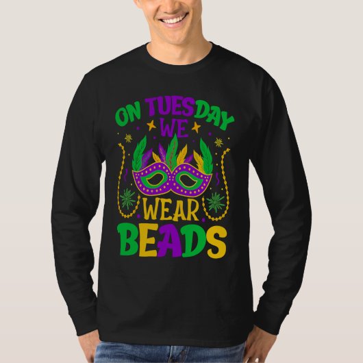 On Tuesday We Wear Beads Mardy Gras Celebrations p Tシャツ (正面)