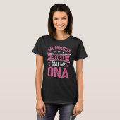 Ona for Women My Favorite people call me Ona Tシャツ (正面フル)