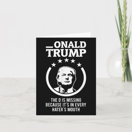 Onald Trump - Dは全恋しく思ての人の中にある カード (正面)