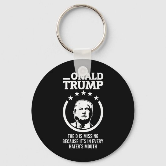 Onald Trump - Dは全恋しく思ての人の中にある キーホルダー (正面)