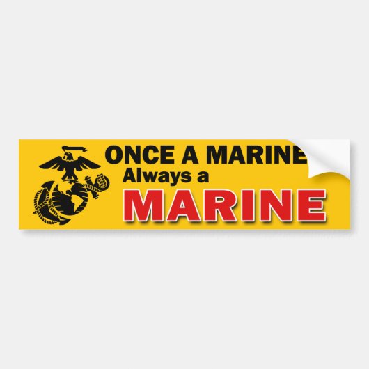 Once a Marine Always a Marine Bumperステッカー バンパーステッカー (正面)