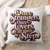 Once Strangers Lovers Step Quote  クッション (ブランケット)