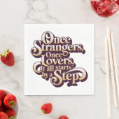 Once Strangers Lovers Step Quote  スタンダードランチョンナプキン (インサイチュ)