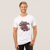 Once Strangers Lovers Step Quote  トライブレンドＴシャツ (正面全面)
