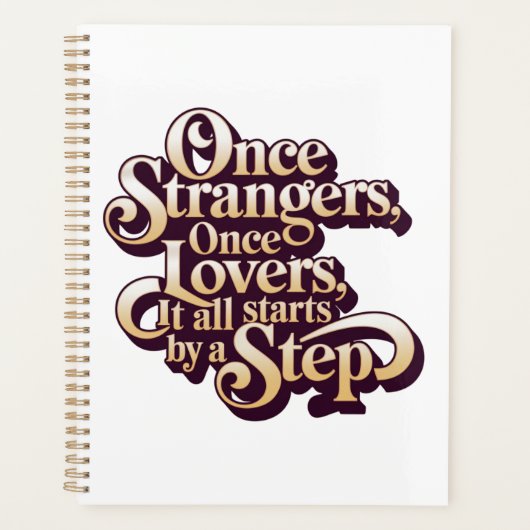Once Strangers Lovers Step Quote  プランナー手帳 (正面)