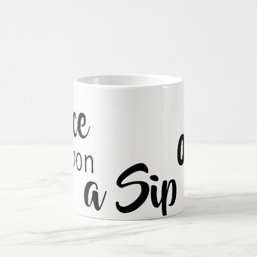 Once Upon a Sip of Coffee Mugs  コーヒーマグカップ (中央)
