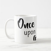 Once Upon a Sip of Coffee Mugs  コーヒーマグカップ (左)
