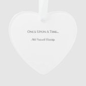 Once Upon A Time Handwriting Message Love Story オーナメント (裏面)