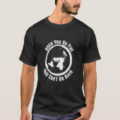 'Once you Go Flat You Can't Go Back' Flat Earth Hu Tシャツ (正面)