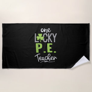 One おもしろい Lucky P.E. Teacher ShirtSt patricks day ビーチタオル