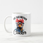 One Bad Mother Clucker Funny Chicken コーヒーマグカップ (左)