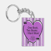 One Book, Two Books I Want More! キーホルダー (正面左)