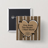 One Book, Two Books... I Want More! 缶バッジ (正面&裏面)