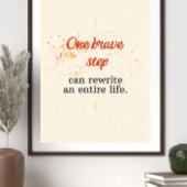 One Brave Step Can Rewrite an Entire Life ポスター
