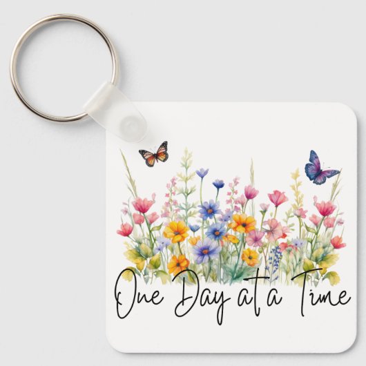 One Day at a Time Inspirational Quote Wildflowers キーホルダー (正面)