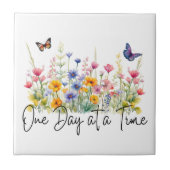 One Day at a Time Inspirational Quote Wildflowers タイル (正面)