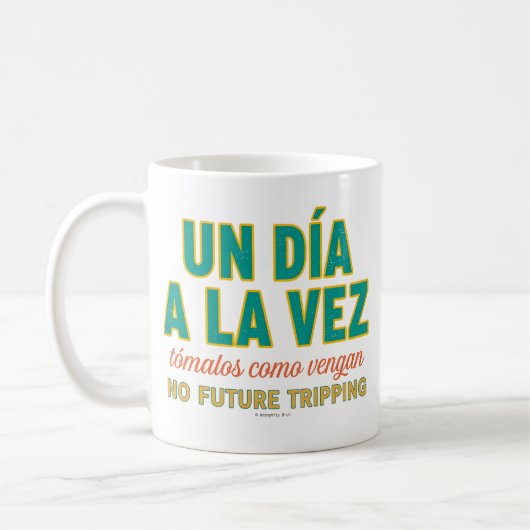 One Day At A Time-No Future Tripping-Spanish-Mug コーヒーマグカップ (左)