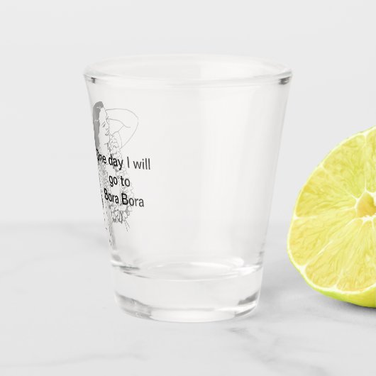 One day i will go to  ショットグラス (右)