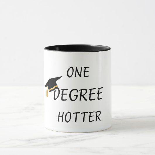 “One Degree Hotter Funny Coffee Mug” マグカップ (中央)