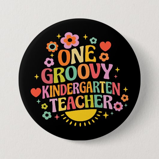 One groovy kindergarten teacher 缶バッジ (正面)