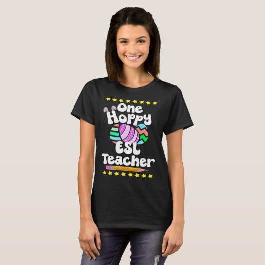 One Hoppy ESL ESOL Teacher Tutor Happy Easter Egg  Tシャツ (正面フル)