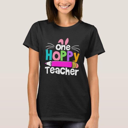 One Hoppy Teacher Groovy Retro Teacher Easter Day  Tシャツ (正面)