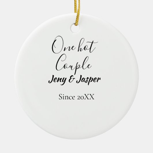 One hot couple add name since 20XX year date セラミックオーナメント (正面)