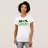 One Hundred Percent Lucky St. Patrick’s Day -61101 Tシャツ (正面フル)