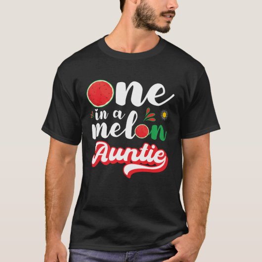 One In A Melon Auntie Watermelon Family Matching Tシャツ (正面)