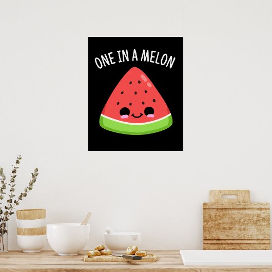 One In A Melon Funny Watermelon Pun Dark BG ポスター (キッチン)
