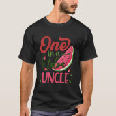 One In A Melon Uncle Watermelon Family Bday Py Tシャツ (正面)